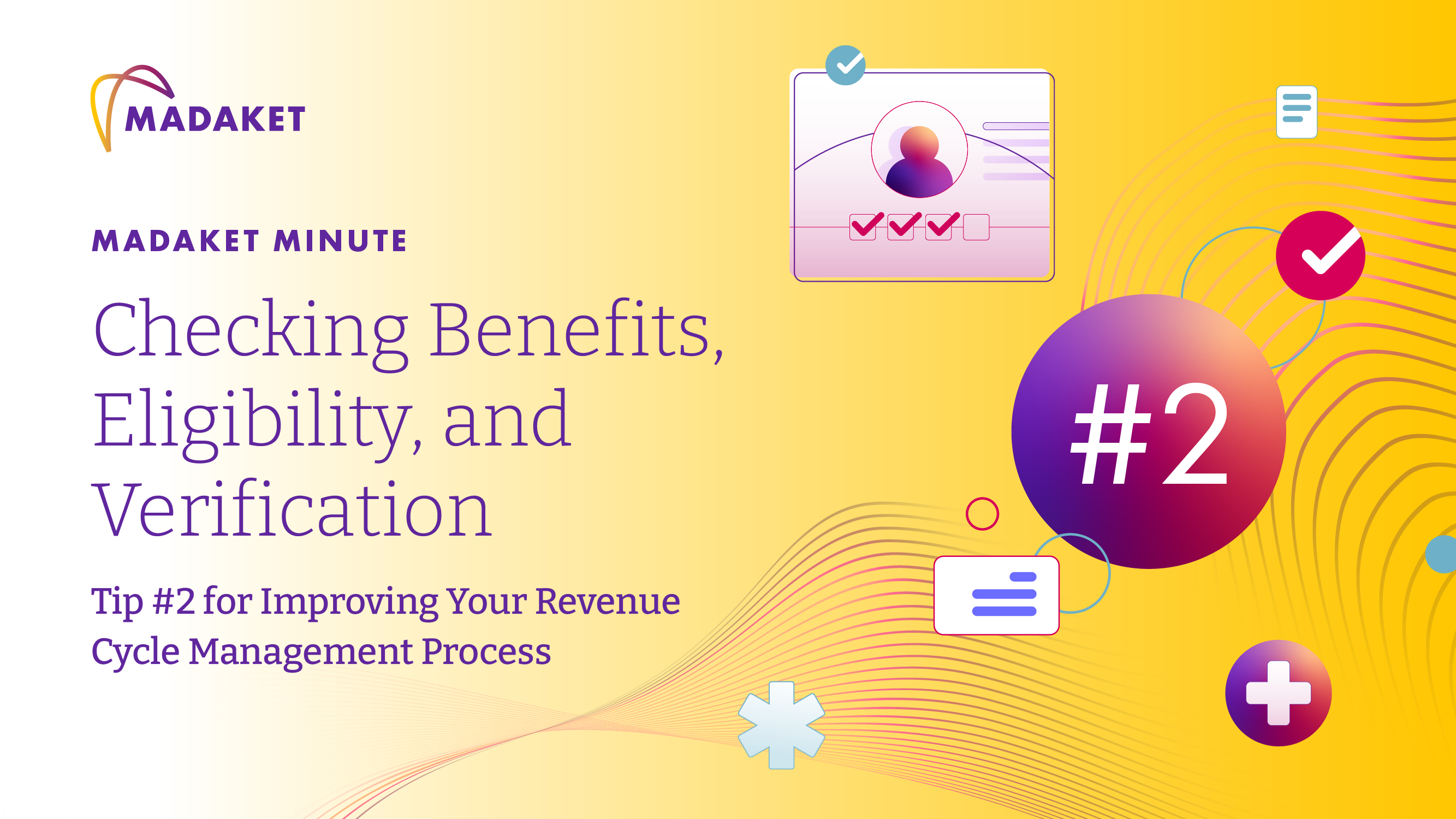 Checking Benefits Eligibility and Verification - Tip Number Two For Improving Your Revenue Cycle Management Processs