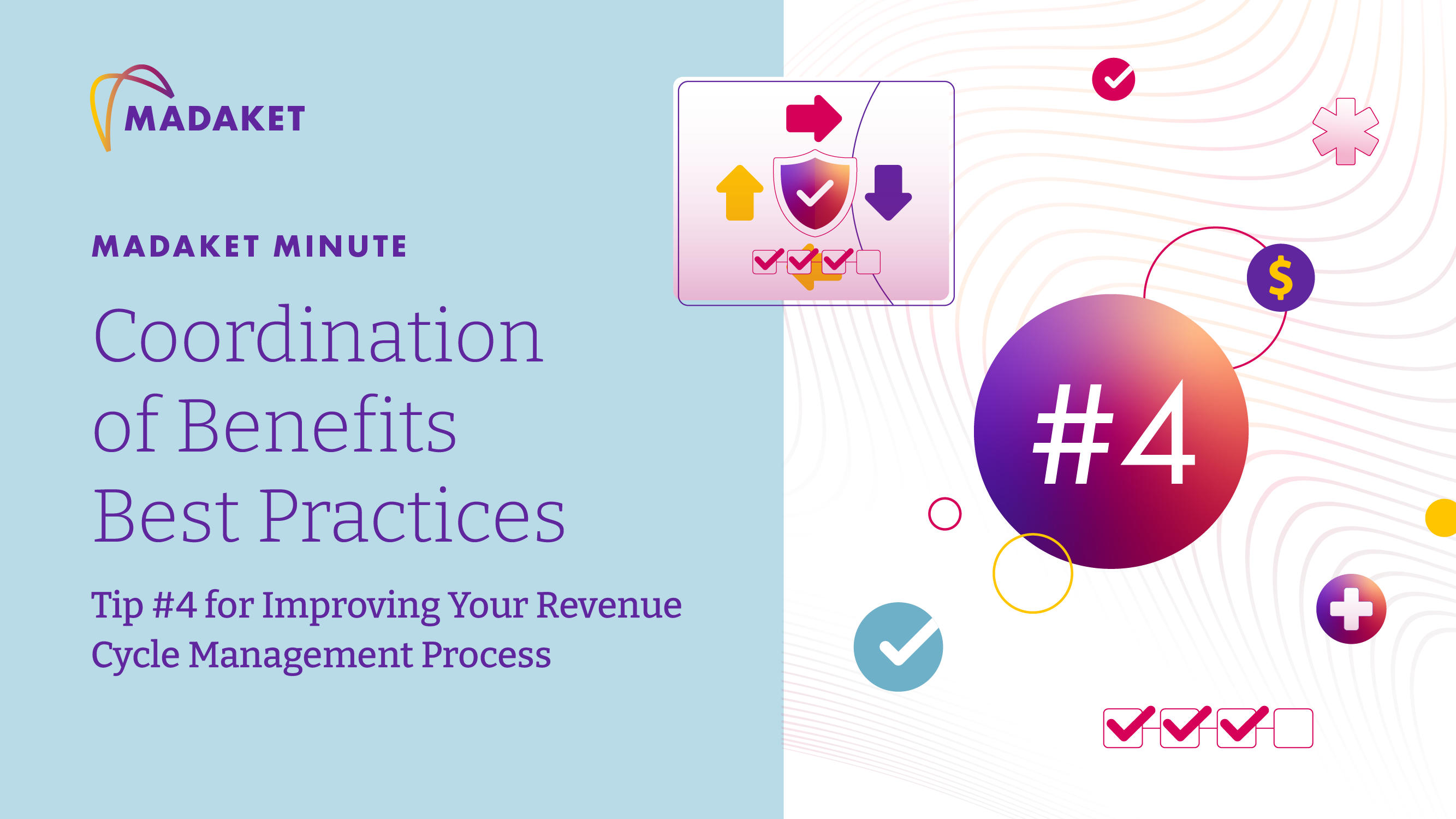 Coordination of Benefits Best Practices - Tip Number Four For Improving Your Revenue Cycle Management Processs