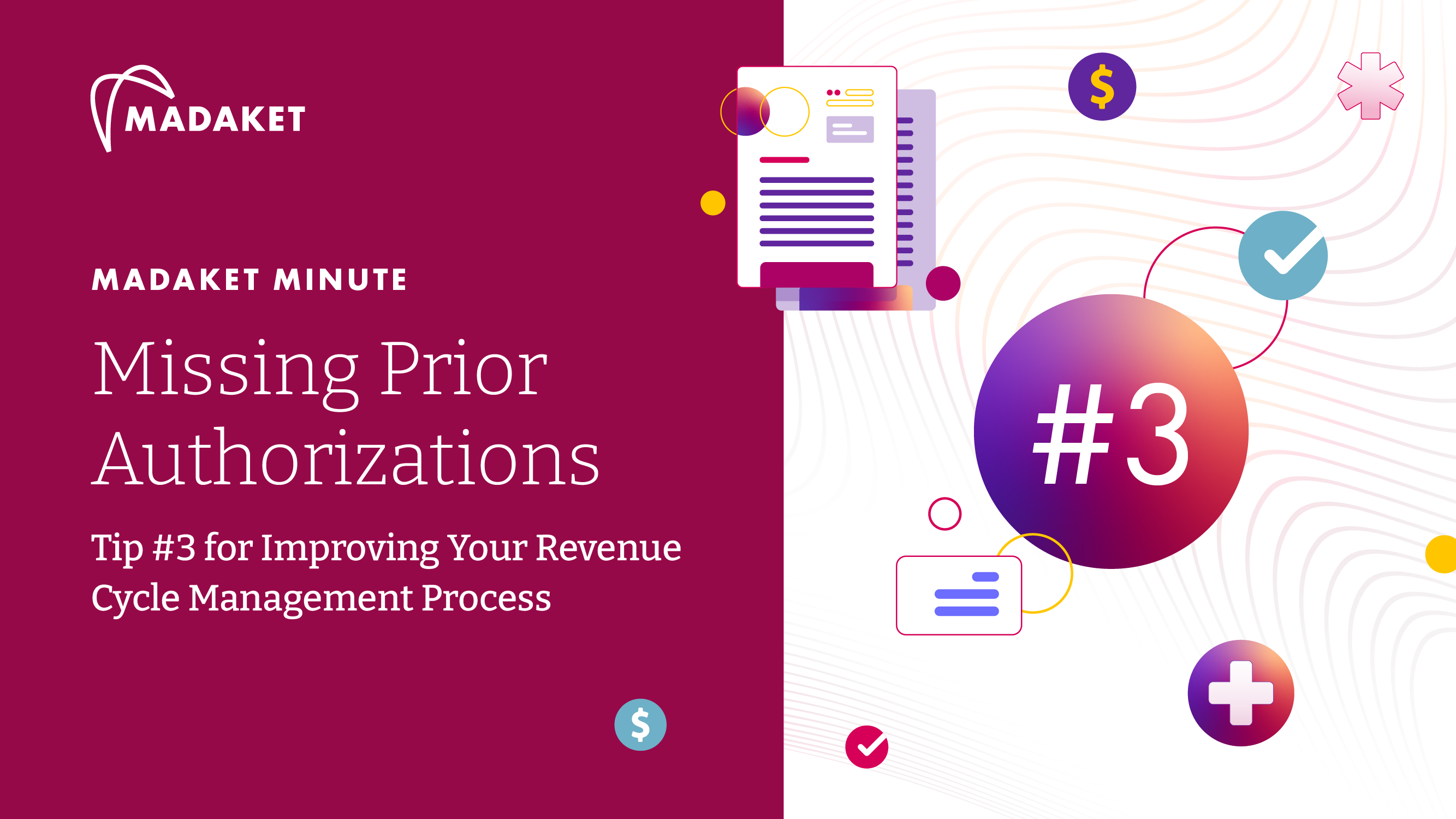 Missing Prior Authorizations - Tip Number Three For Improving Your Revenue Cycle Management Processs