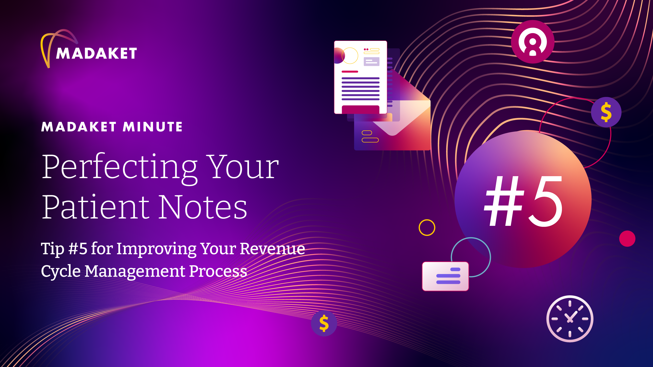 Perfecting Your Patient Notes - Tip Number Five For Improving Your Revenue Cycle Management Processs