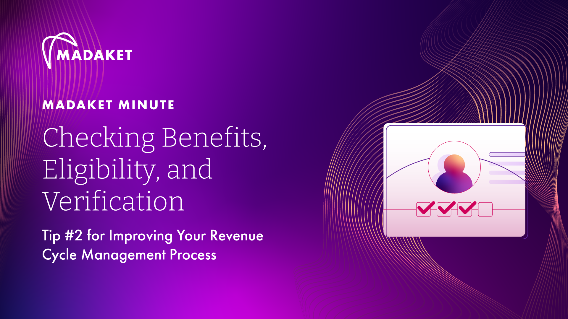 Checking Benefits, Eligibility, and Verification Tip #2 for Improving Your RCM Process