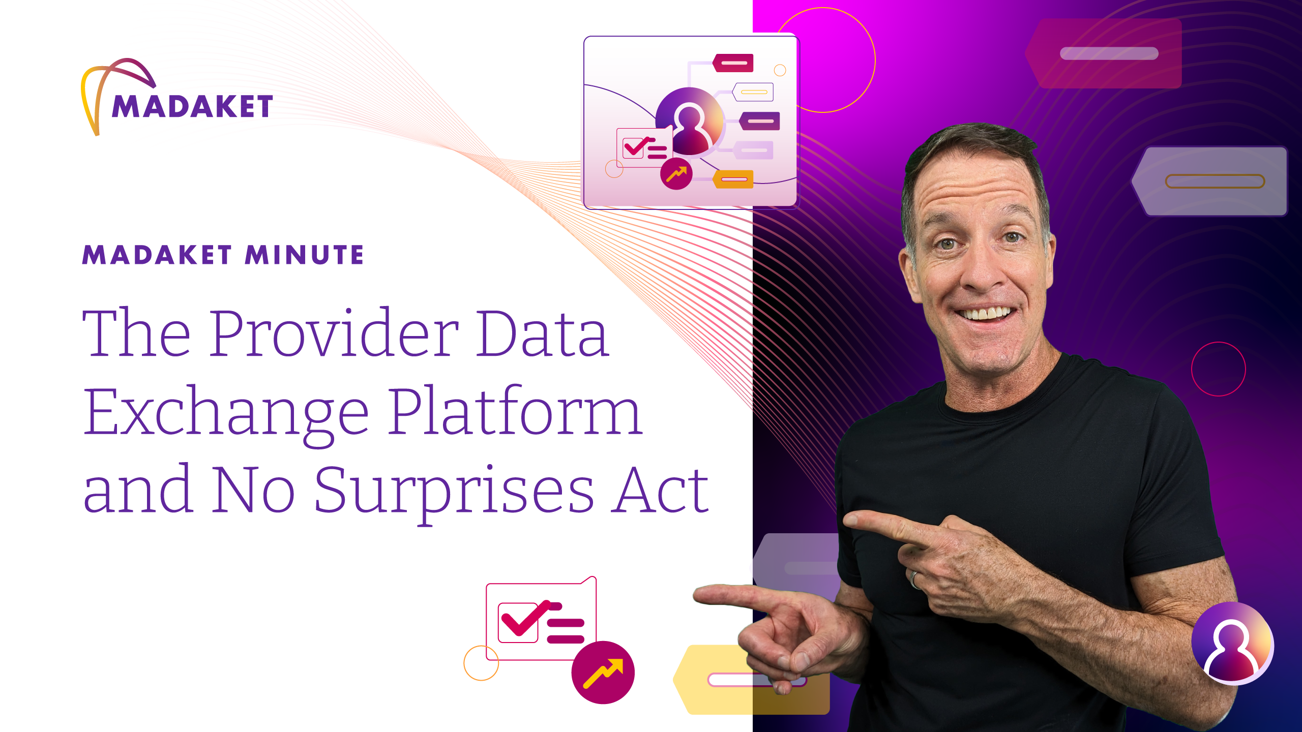 Madaket Minute Thumbnail for The Provider Data Exchange Platform and No Surprises Act